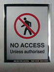 No Access metal Sign